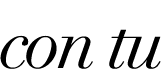 con tu 