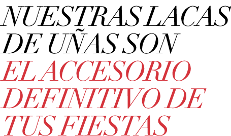 NUESTRAS LACAS DE U AS SON EL ACCESORIO DEFINITIVO DE TUS FIESTAS
