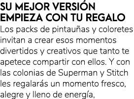 SU MEJOR VERSI N EMPIEZA CON TU REGALO Los packs de pintau as y coloretes invitan a crear esos momentos divertidos y ...