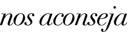 nos aconseja