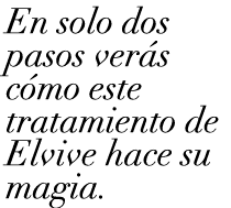 En solo dos pasos ver s c mo este tratamiento de Elvive hace su magia. 