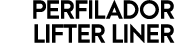 PERFILADOR LIFTER LINER 