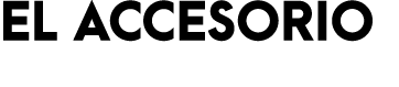 EL ACCESORIO