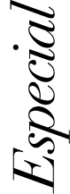 Especial