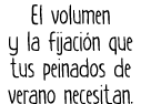 El volumen y la fijaci n que tus peinados de verano necesitan.